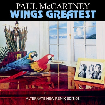 PAUL McCARTNEY & WINGS / WINGS GREATEST ALTERNATE NEW REMIX EDITION (1CDR)