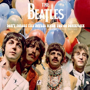 THE BEATLES / DON'T FORGET THE APPLES WHEN YOU GO DOWNTOWN Soundboard (1CDR)