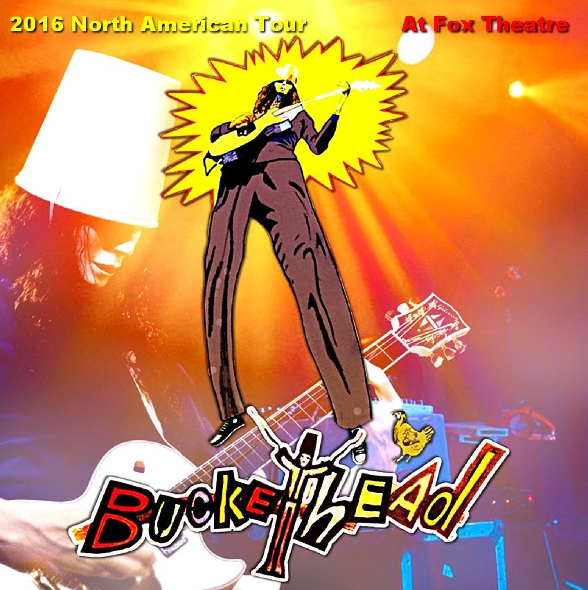 Buckethead / 2016 North American Tour Fox Theatre (2CDR)