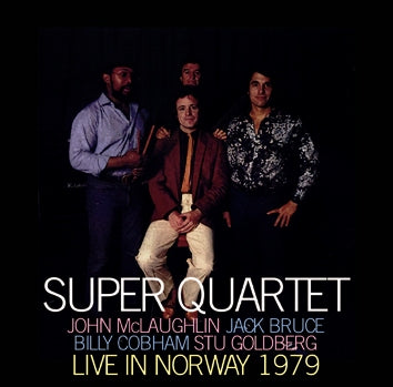 SUPER QUARTET (McLauglin,Bruce,Cobham,Goldberg) / DAL VIVO IN NORVEGIA 1979 (2CDR)