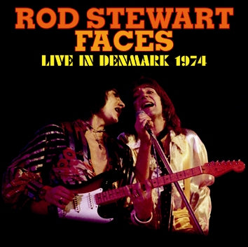 ROD STEWART & FACES / LIVE IN DENMARK 1974 (1CDR)