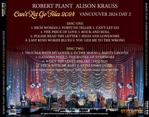 ROBERT PLANT & ALISON KRAUSS / CAN'T LET GO TOUR 2024 VANCOUVER 2024 GIORNO 2 (2CDR)