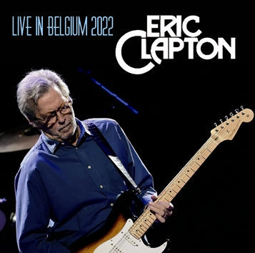 ERIC CLAPTON / EN DIRECTO EN BÉLGICA 2022 (2CDR)
