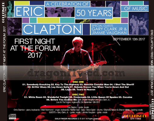ERIC CLAPTON / FIRST NIGHT AT THE FORUM 2017 (2CDR)