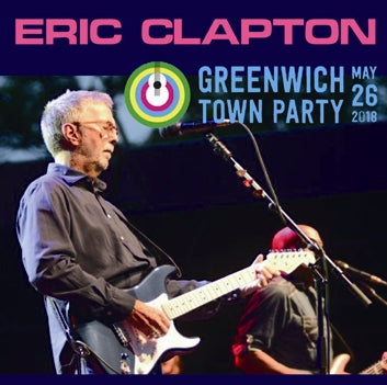 ERIC CLAPTON / GREENWICH TOWN PARTY 2018 (2CDR)
