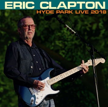 ERIC CLAPTON / HYDE PARK LIVE 2018 (2CDR)