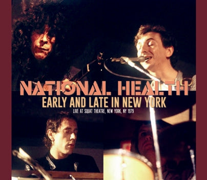 NATIONAL HEALTH / EARLY AND LATE IN NEW YORK (4CDR)