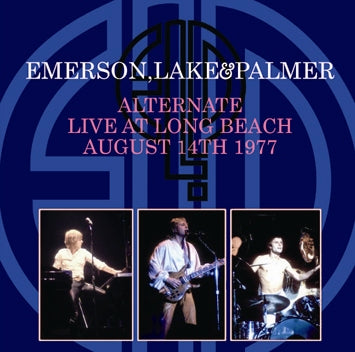 EMERSON, LAKE & PALMER / ALTERNATE LIVE AT LONG BEACH (2CDR)