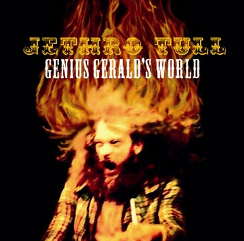 JETHRO TULL / GENIUS GERALD'S WORLD (2CDR)