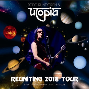 TODD RUNDGREN'S UTOPIA / REUNITING 2018 TOUR (2CDR)