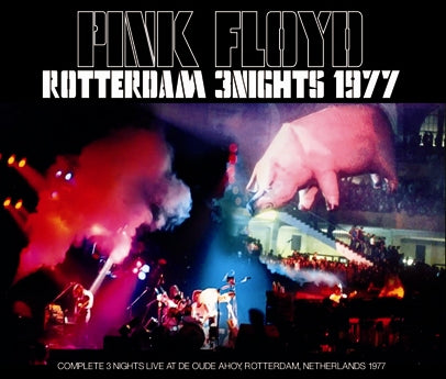 PINK FLOYD / ROTTERDAM 3 NIGHTS 1977 (6CDR)