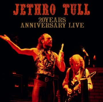 JETHRO TULL / 20 YEARS ANNIVERSARY LIVE SOUNDBOARD (2CDR)