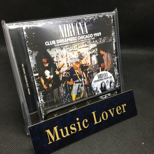 NIRVANA / CLUB DREAMERZ, CHICAGO 1989 (1CD)