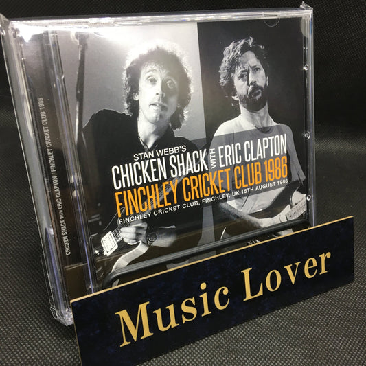 CHICKEN SHACK with ERIC CLAPTON / FINCHLEY CRICKET CLUB 1986 (2CD)