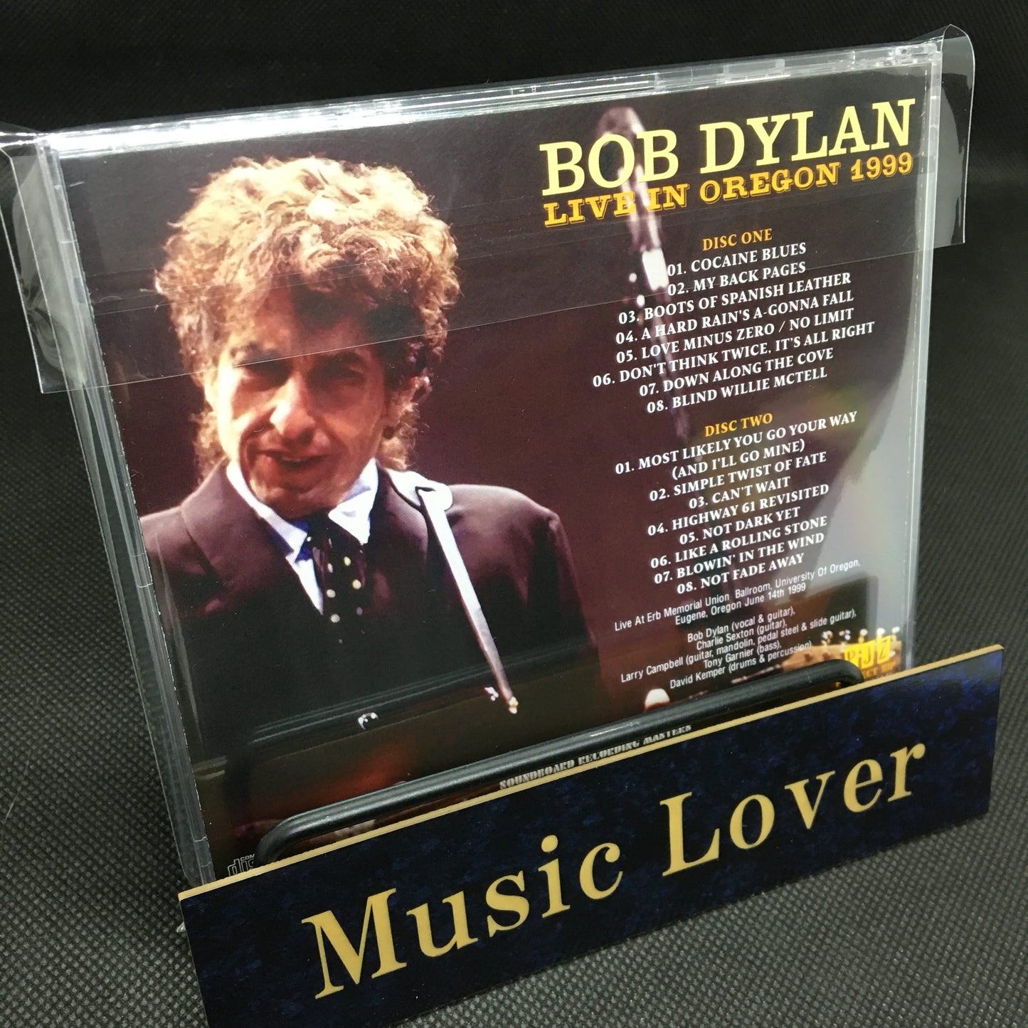 BOB DYLAN / LIVE IN OREGON 1999 SOUNDBOARD (2CDR)