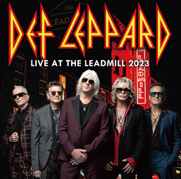 DEF LEPPARD / LIVE AT THE LEADMILL 2023  Soundboard /PRO shot (1CDR+1BDR)