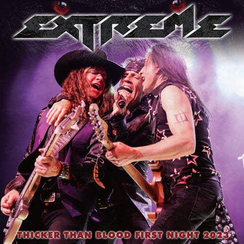 EXTREME / THICKER THAN BLOOD FIRST NIGHT 2023 (2CDR)