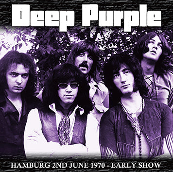 DEEP PURPLE / HAMBURG 2ND JUNE 1970 EARLY SHOW (1CDR)