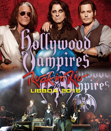 HOLLYWOOD VAMPIRES / ROCK IN RIO LISBOA 2016 PRO SHOT (1BDR)