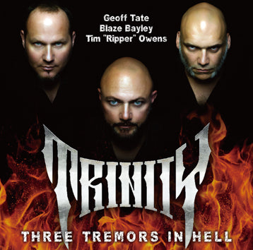 TRINITY / THREE TREMORS IN HELL (2CDR)