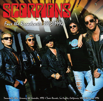 SCORPIONS / FACE THE BROADCASTS 1993/1994 SOUNDBOARD (2CDR)