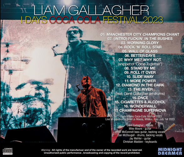 LIAM GALLAGHER / I-DAYS COCA COLA FESTIVAL 2023 (1CDR)