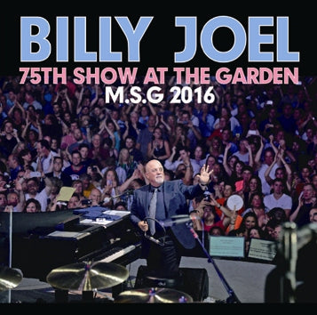 BILLY JOEL / 75th SHOW AT THE MSG 2016 (2CDR)