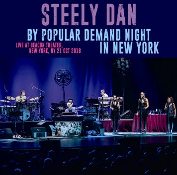 STEELY DAN / BY POPULAR DEMAND NIGHT IN NEW YORK (2CDR)