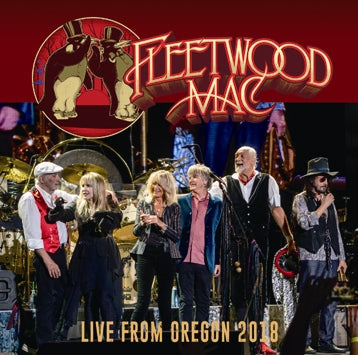 FLEETWOOD MAC / LIVE FROM OREGON 2018 Soundboard (2CDR)