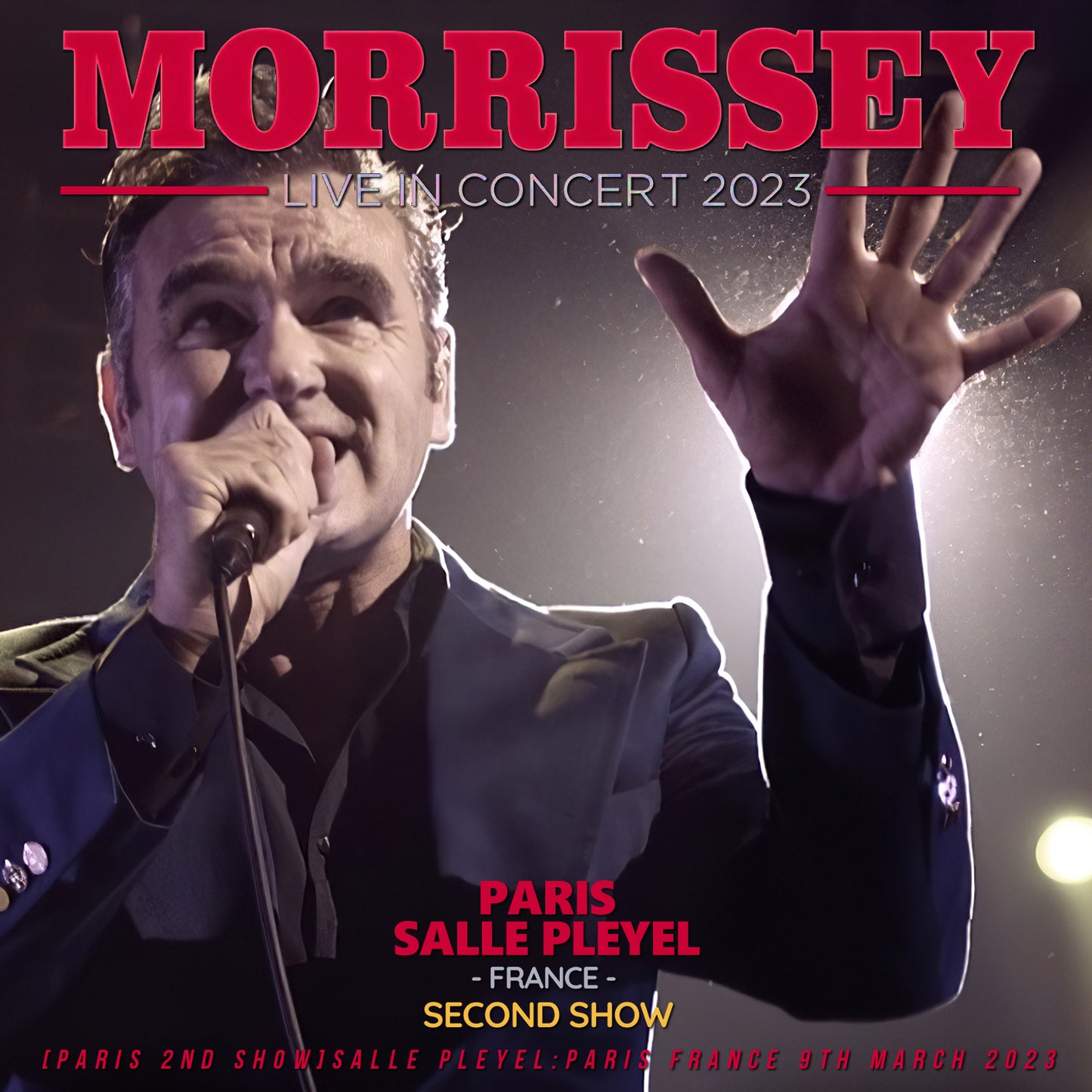 Morrissey / European Tour 2023 Paris 2nd Show (2CDR)