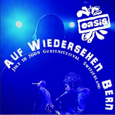 OASIS / 2009.7.18 Gurtenfestival, Switzerland, SBD Rec (2CDR)