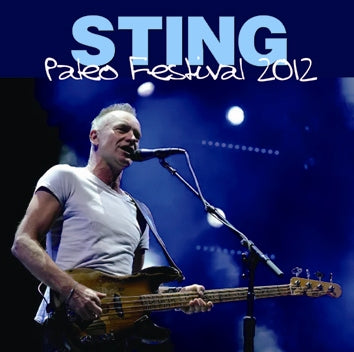 STING / PALEO FESTIVAL 2012 SOUNDBOARD (2CDR)