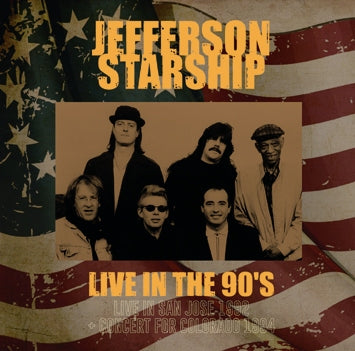 JEFFERSON STARSHIP / LIVE IN THE 90'S SOUNDBOARD (2CDR)
