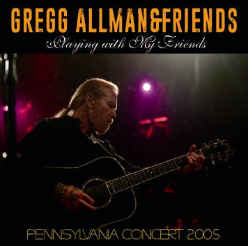 GREGG ALLMAN & FRIENDS / JUGANDO CON MIS AMIGOS Soundboard (2CDR)