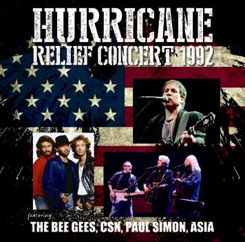 V.A. / THE BEE GEES, CSN, PAUL SIMON, ASIA - HURRICANE RELIEF CONCERT 1992 SOUNDBOARD (2CDR)