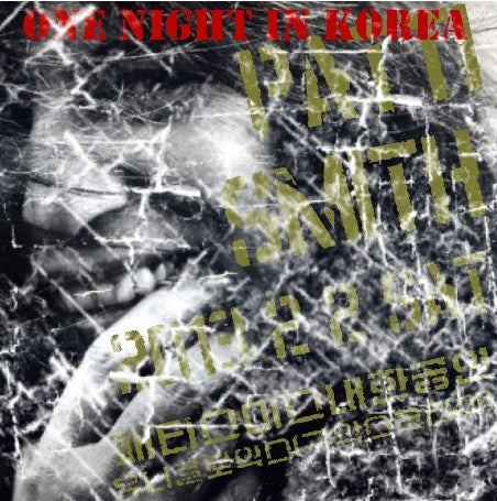 Patti Smith / In Korea 2013 OneNight Live (2CDR)