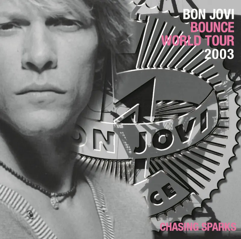 BON JOVI / CHASING SPARKS Osaka Dome 2003 (2CDR)