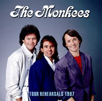 THE MONKEES / TOUR REHEARSALS 1987 SOUNDBOARD (1CDR)