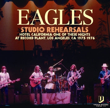 EAGLES / STUDIO REHEARSALS Soundboard (1CDR)