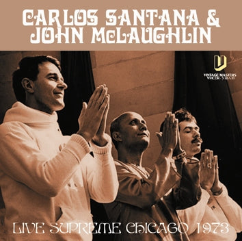CARLOS SANTANA Y JOHN McLAUGHLIN / LIVE SUPREME CHICAGO 1973 Caja de resonancia (2 CDR)