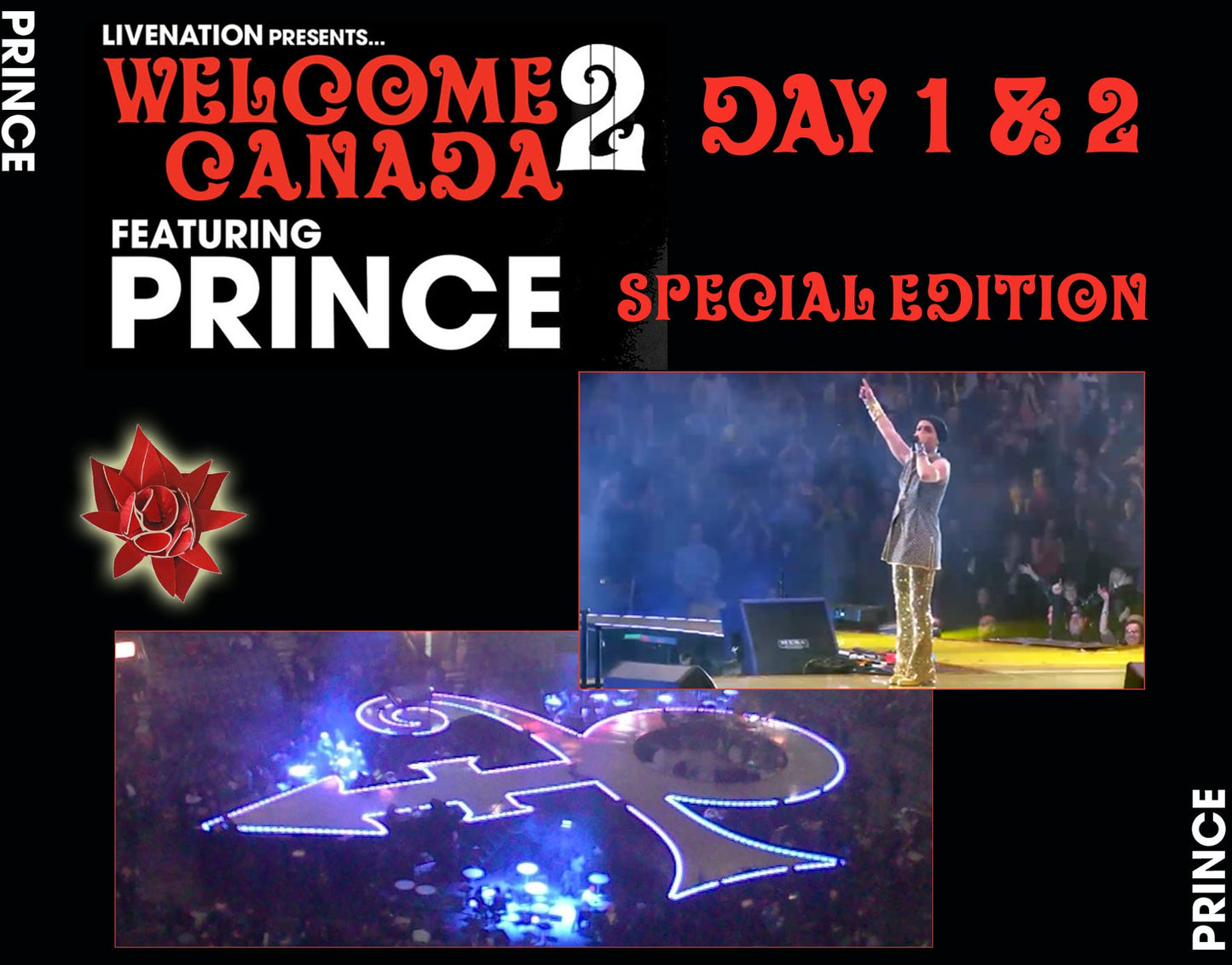 Prince / Welcome 2 Canada Day 1 & 2 Special Edition (3CDR+2DVDR)