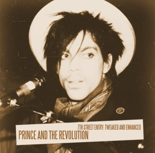 PRINCE / 7th Street Entry Tweaked And Enhanced (1CDR)