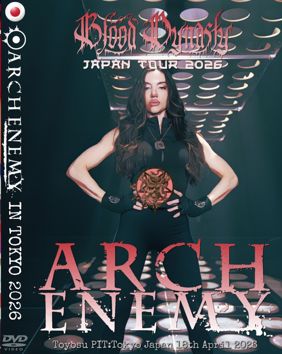 Arch Enemy / Blood Dynasty Japan Tour 2026 Final Japan Show 3rd Toyosu PIT (1DVDR)