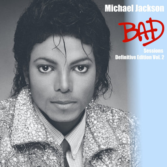 Michael Jackson / Bad Sessions Edición Definitiva Vol. 2 (1 CD)