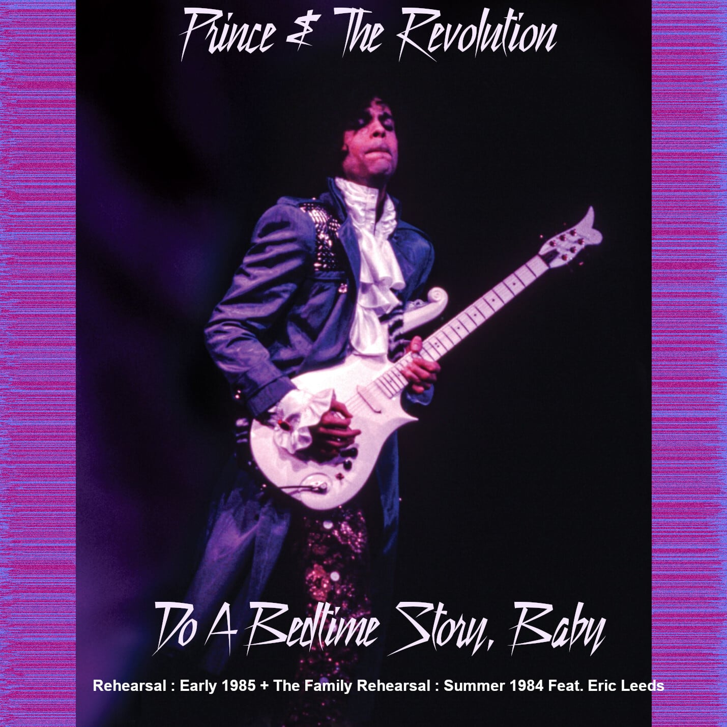 Prince & the Revolution / Do A Bedtime Story, Baby (1CDR)