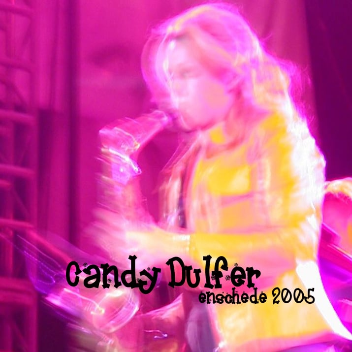Candy Dulfer / Enschede 2005 (1CDR)