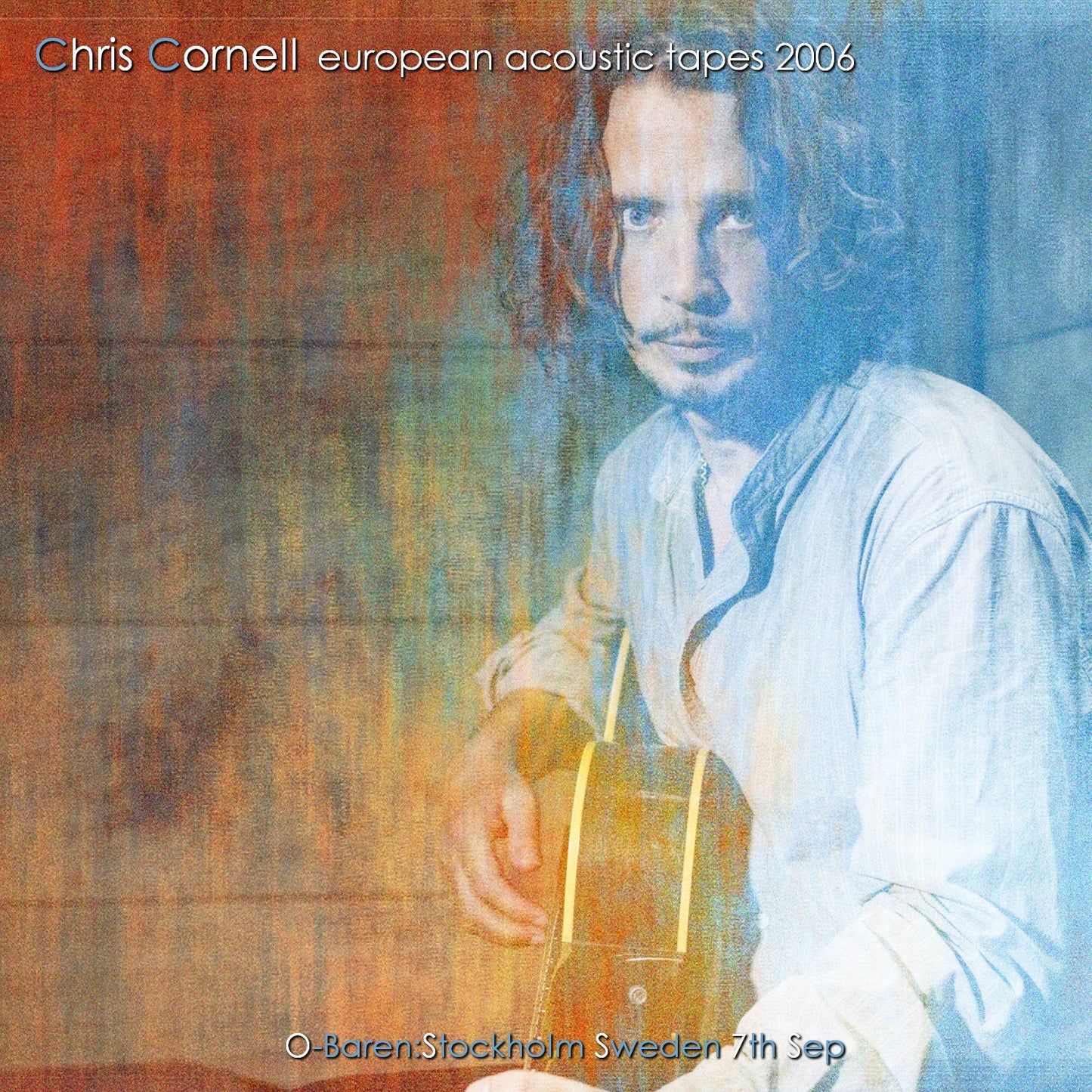 Chris Cornell / European acoustic tapes 2006 O-Baren:Stockholm Sweden 7th Sep (1CDR)