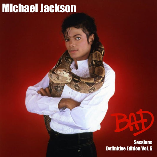 Michael Jackson / Bad Sessions Edición Definitiva Vol. 6 (1 CD)