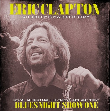 Eric Clapton / Journeyman European Tour 1990 blues Night show one Royal Albert Hall (2CDR)