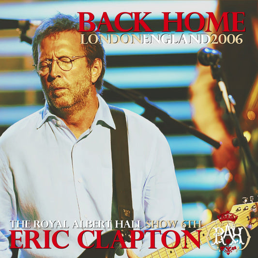 Eric Clapton / Back Home European Tour 2006 (2CDR)